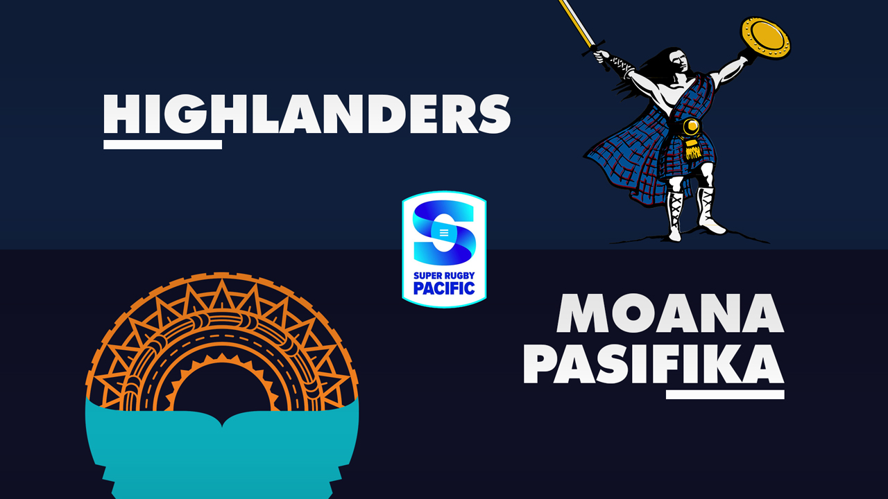 Highlanders Super Rugby vs Moana Pasifika