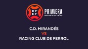 Mirandés vs Racing Club de Ferrol thumbnail artwork