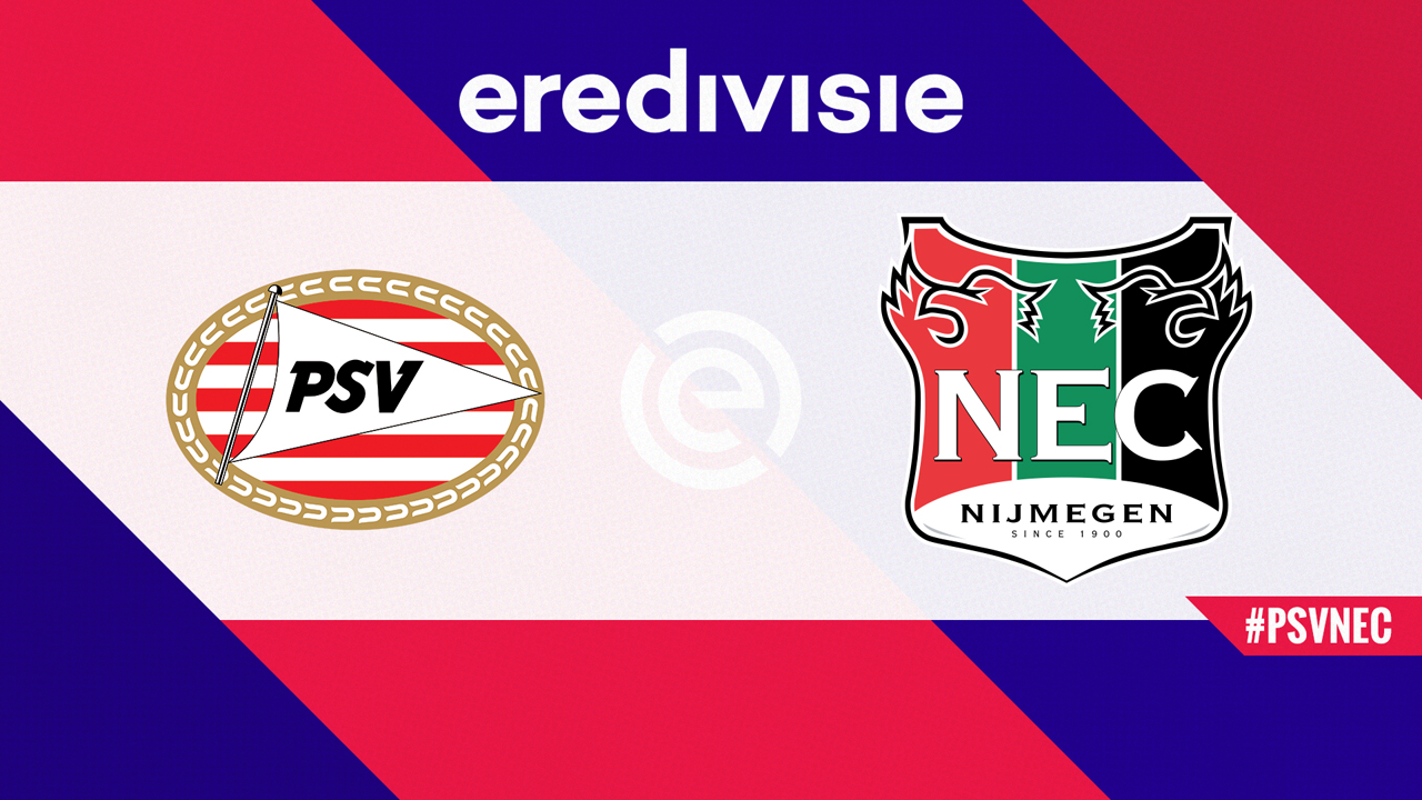 PSV Eindhoven vs NEC Nijmegen