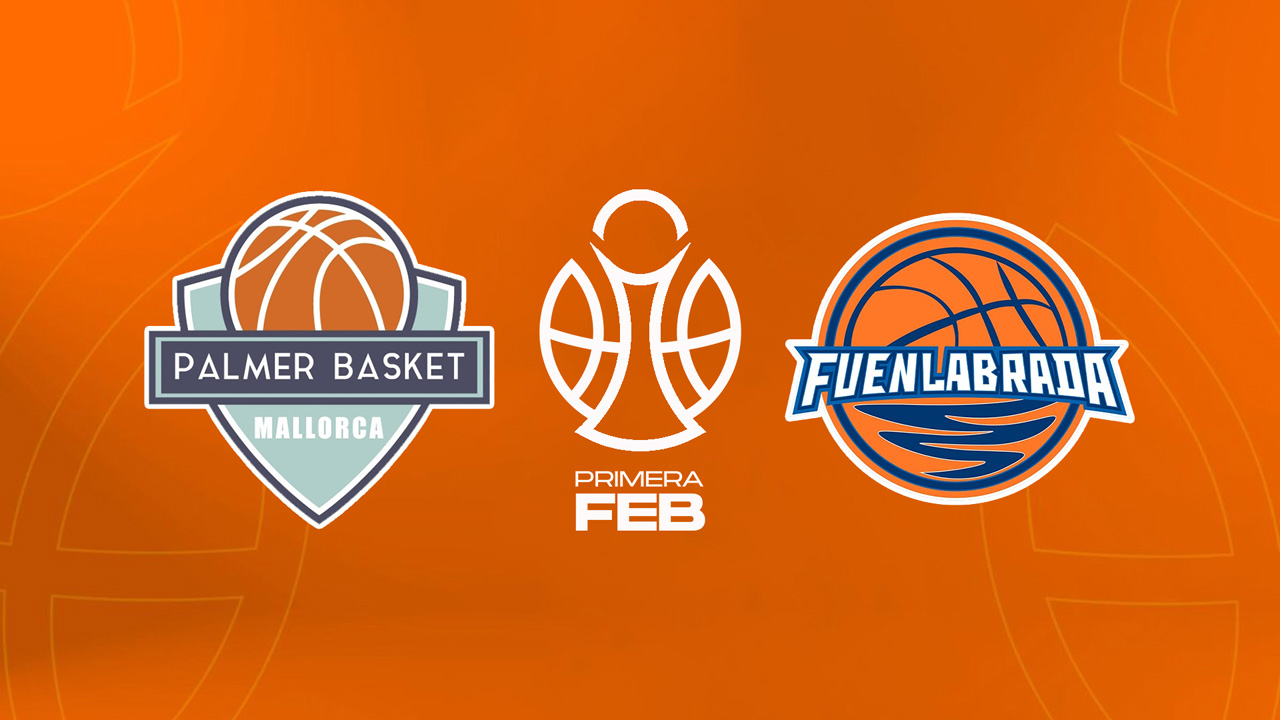 Palmer Basket vs Baloncesto Fuenlabrada