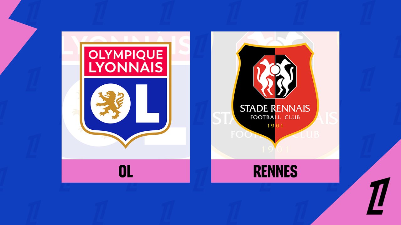 Kamp for Lyon vs Rennes