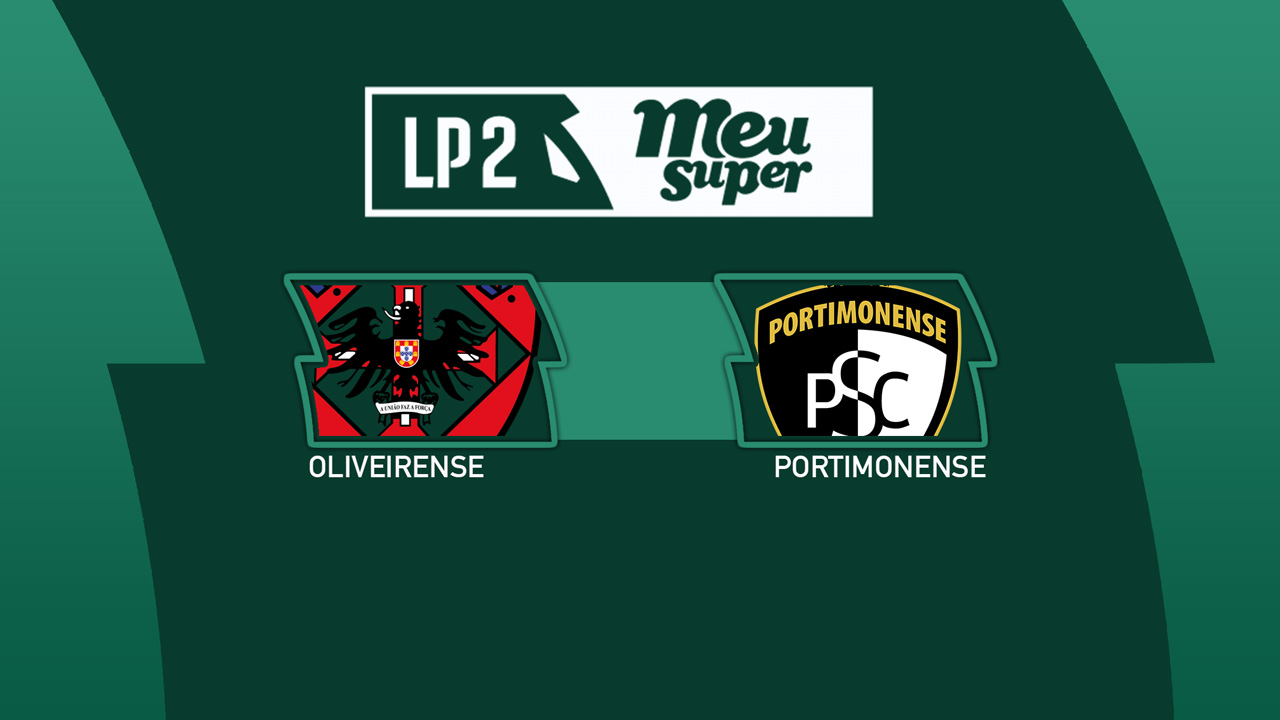 Oliveirense vs Portimonense