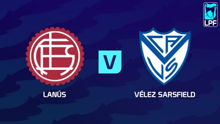 Lanús — Vélez Sarsfield, Argentinian Primera Division