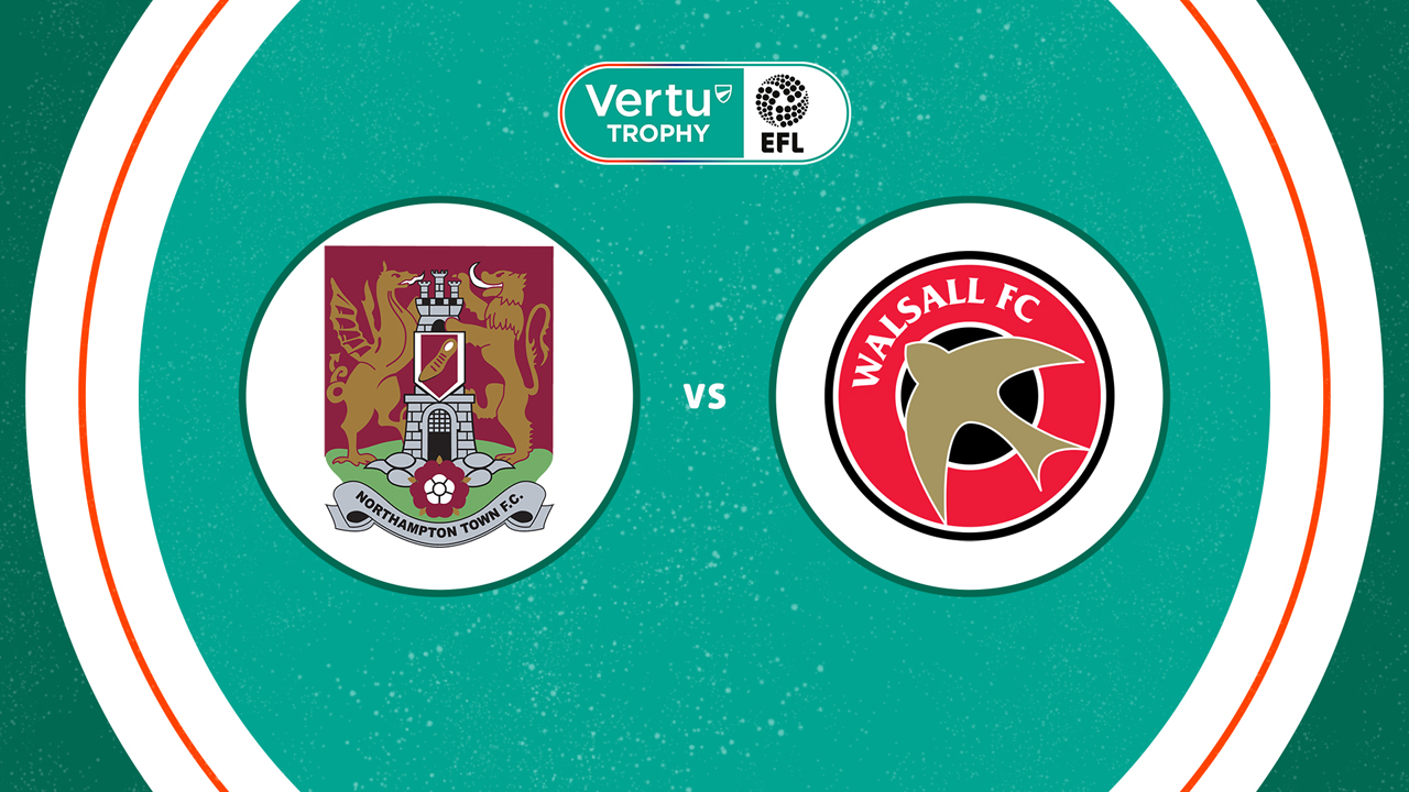 Northampton Town vs Walsall