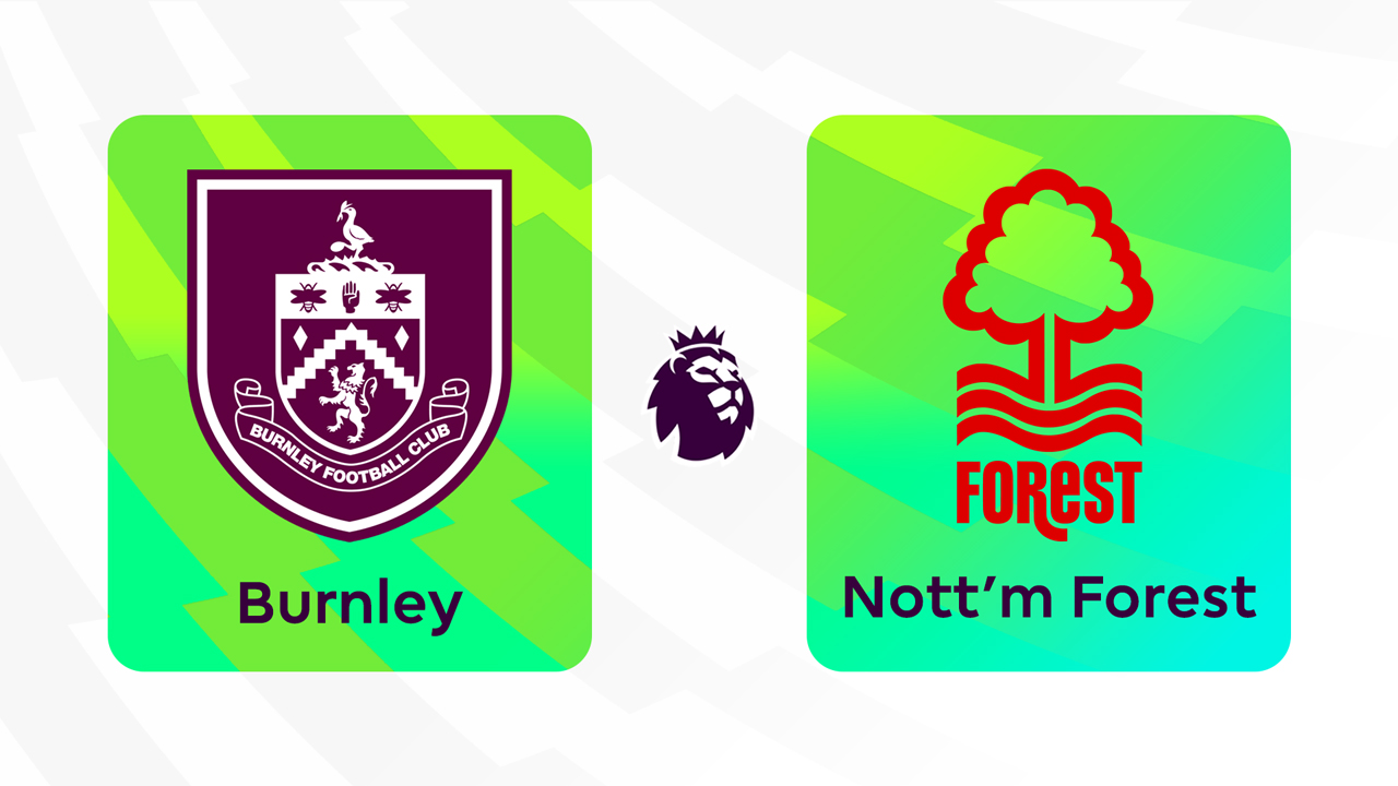 Kamp for Burnley vs Nottingham Forest
