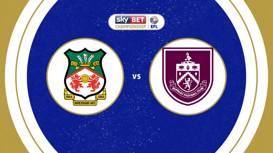 Wrexham vs Burnley event artwork