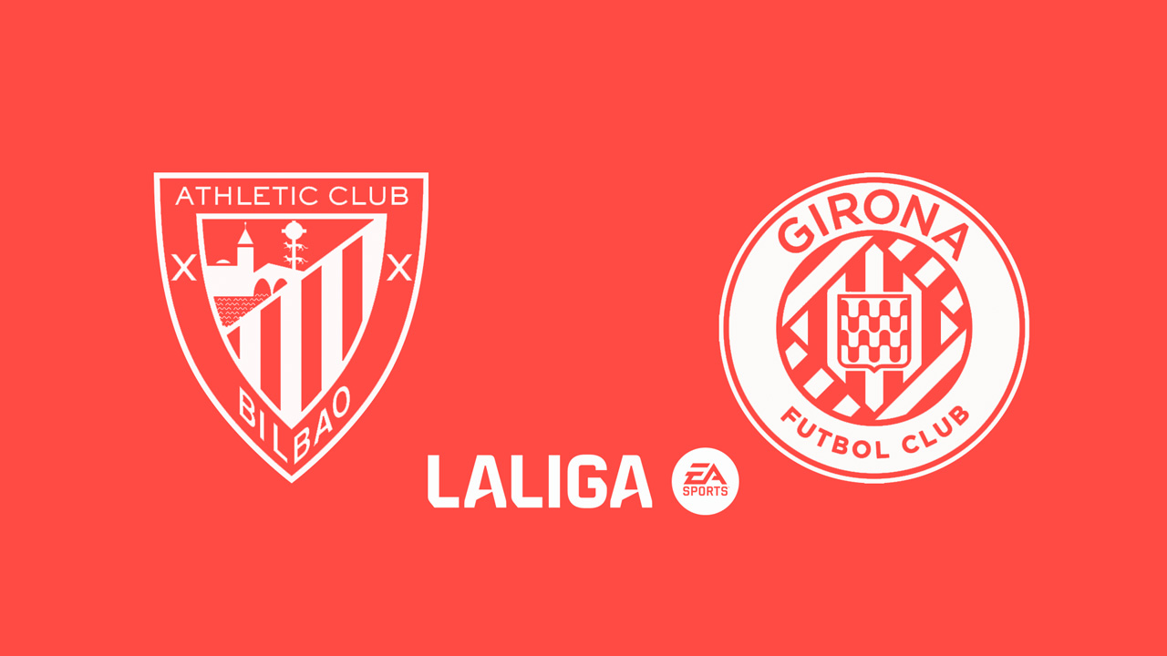Kamp for Athletic Bilbao vs Girona