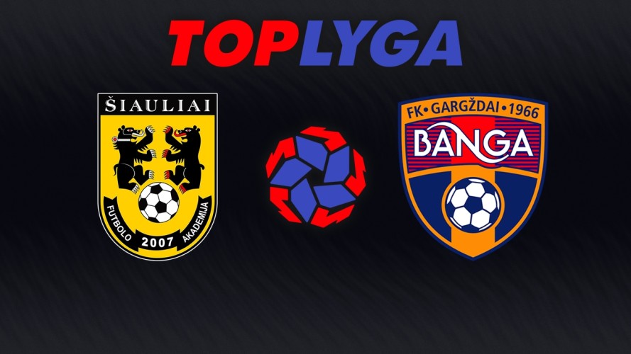 Šiauliai vs Banga Gargždai event artwork