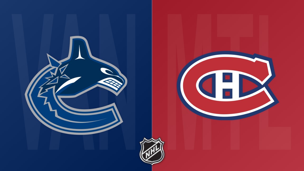Montreal Canadiens vs Vancouver Canucks