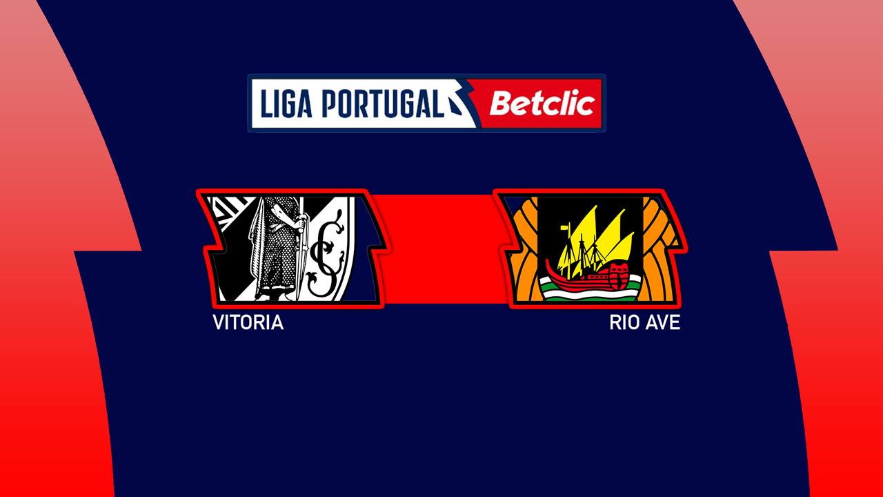 Kamp for Vitória de Guimarães vs Rio Ave
