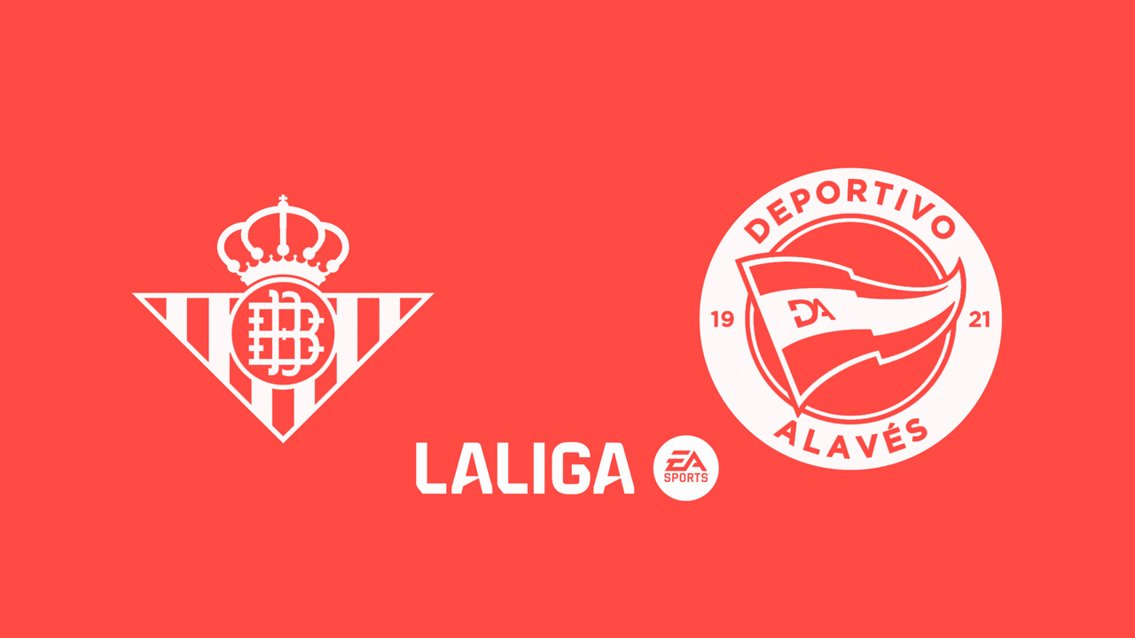 Kamp for Real Betis vs Deportivo Alavés