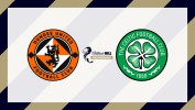 Dundee United vs Celtic thumbnail artwork