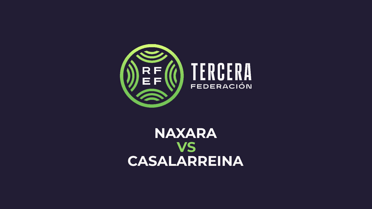 Náxara vs Casalarreina