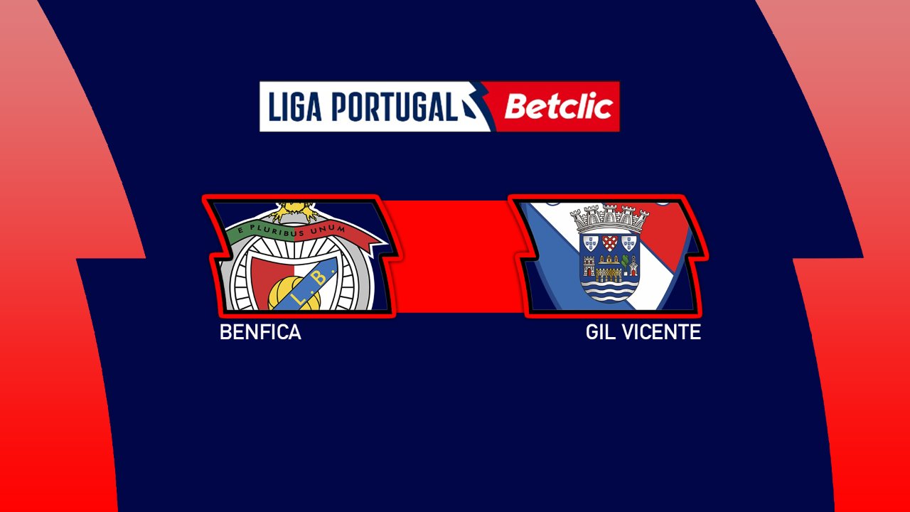 Kamp for Benfica vs Gil Vicente