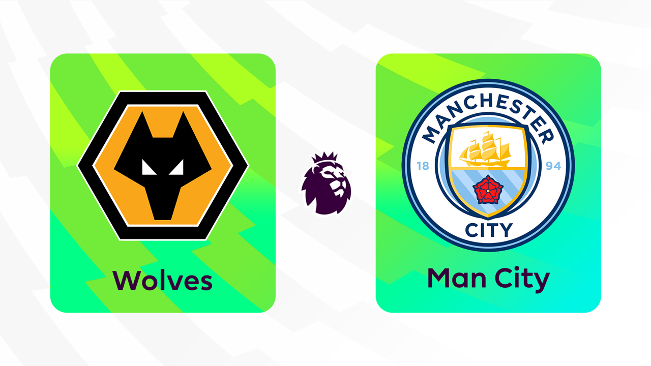 Kamp for Wolverhampton Wanderers vs Manchester City