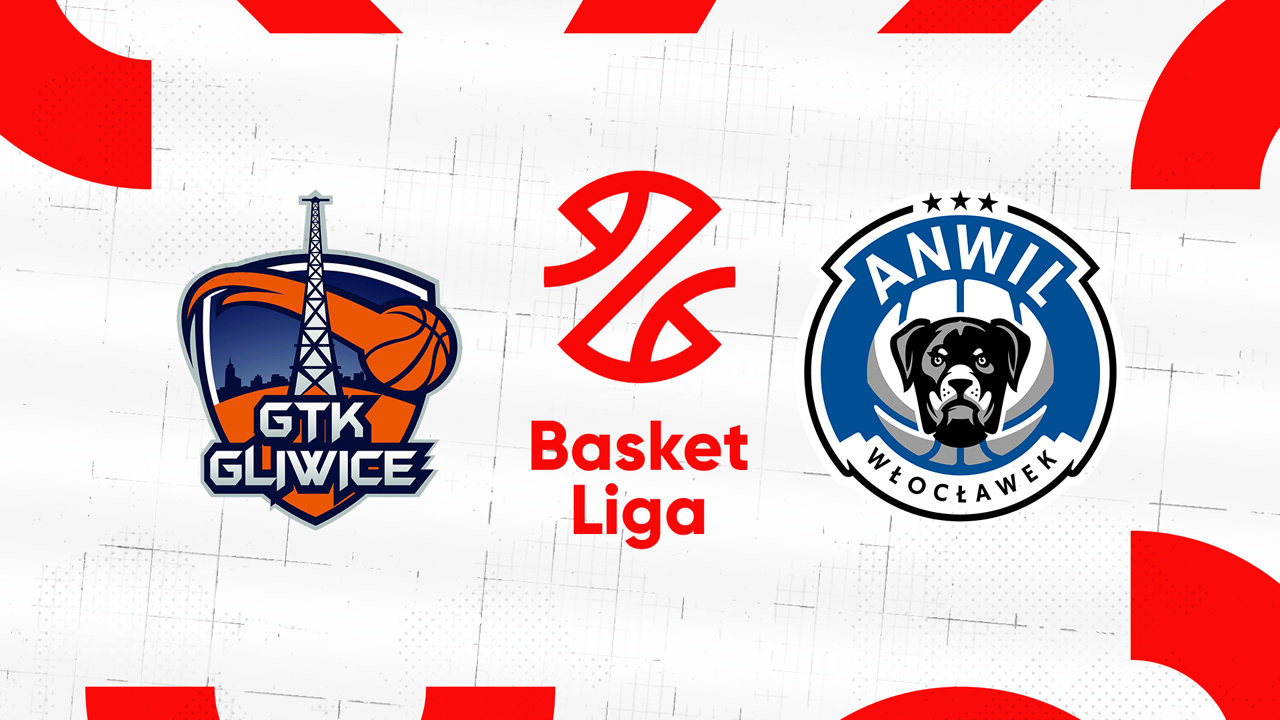 GTK Gliwice vs Anwil