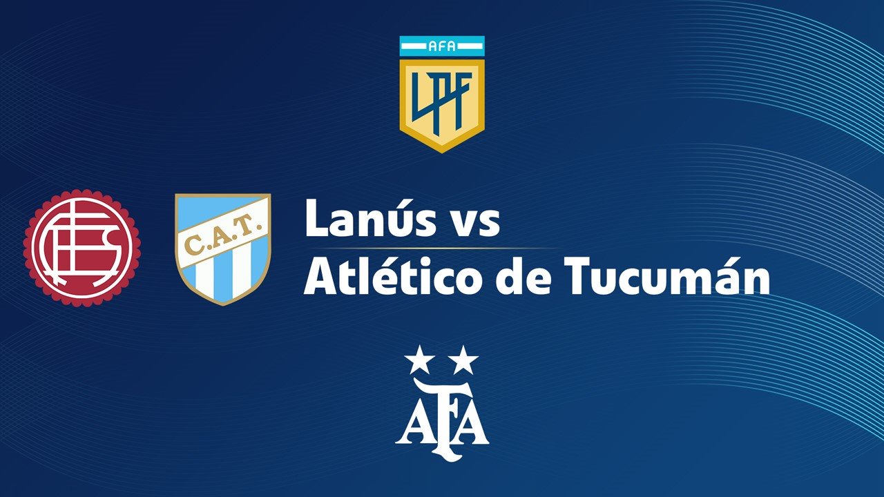 Lanús vs Atlético Tucumán