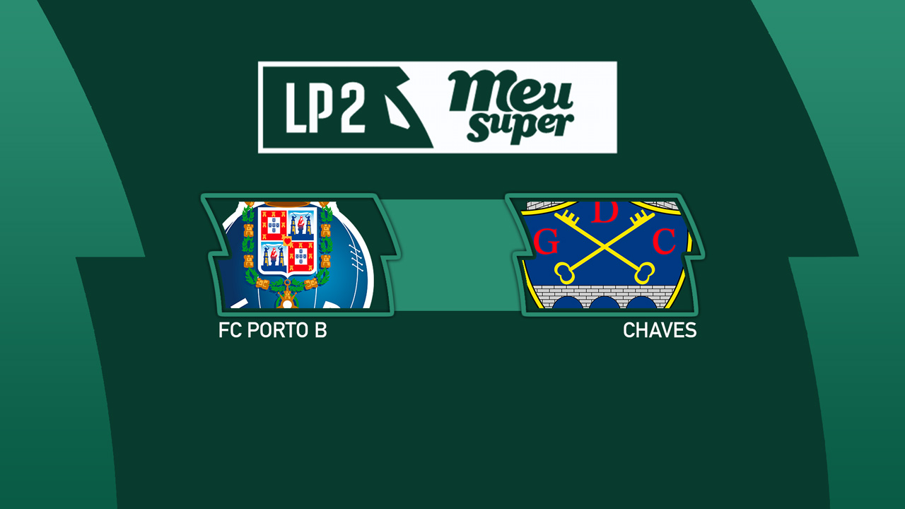 FC Porto B vs Chaves