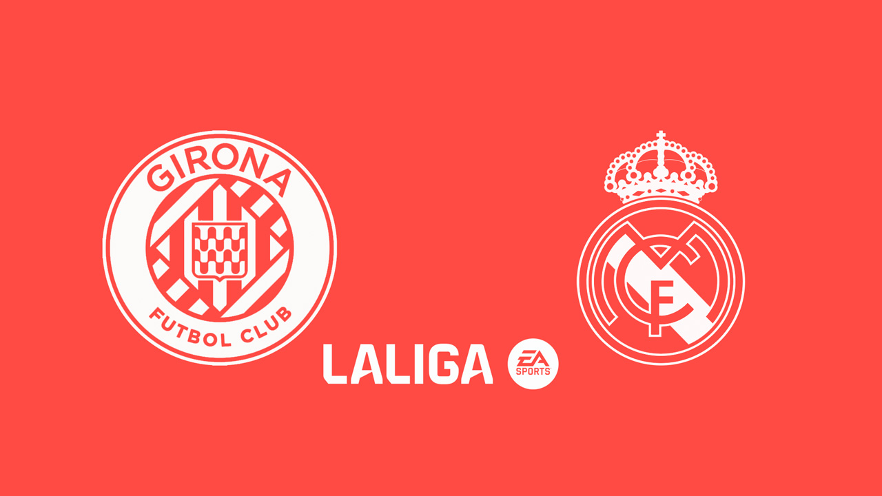 Kamp for Girona vs Real Madrid