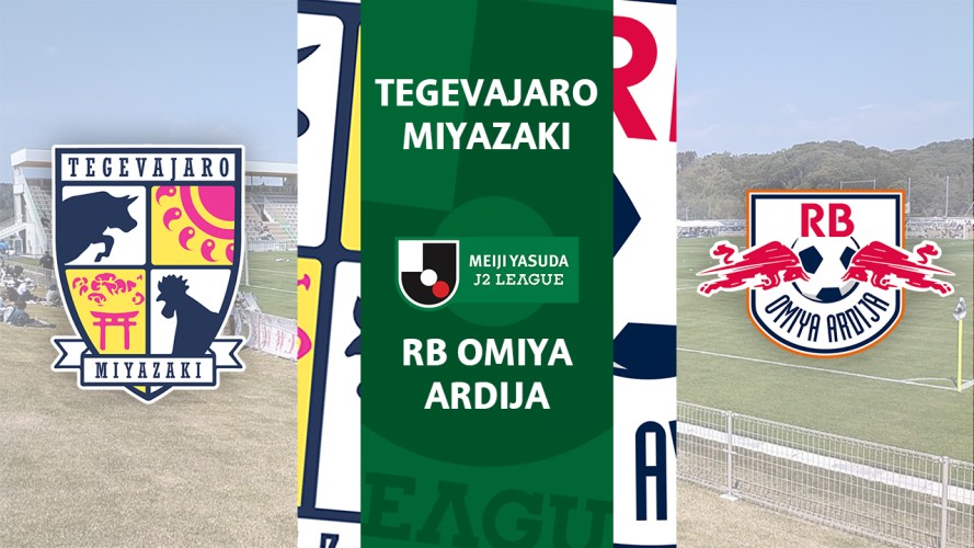 Tegevajaro Miyazaki vs RB Omiya Ardija event artwork
