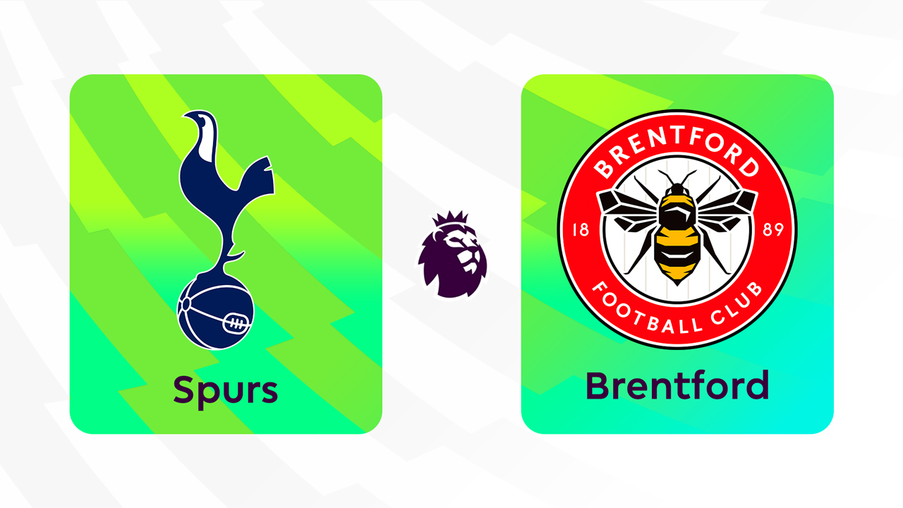 Kamp for Tottenham Hotspur vs Brentford
