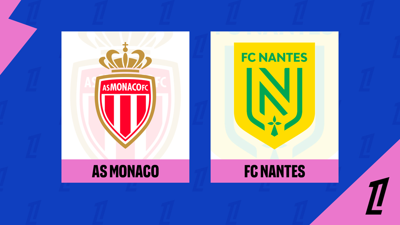 Kamp for Monaco vs Nantes