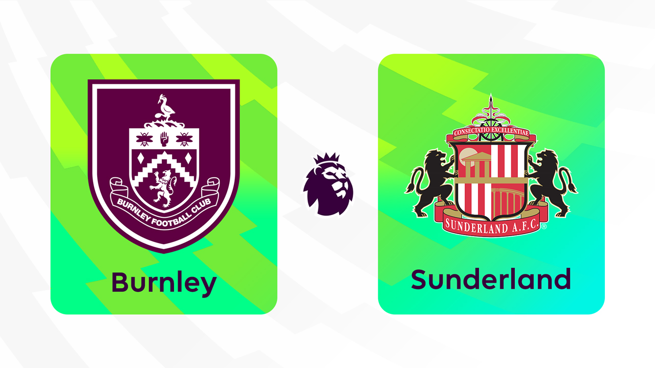 Kamp for Burnley vs Sunderland