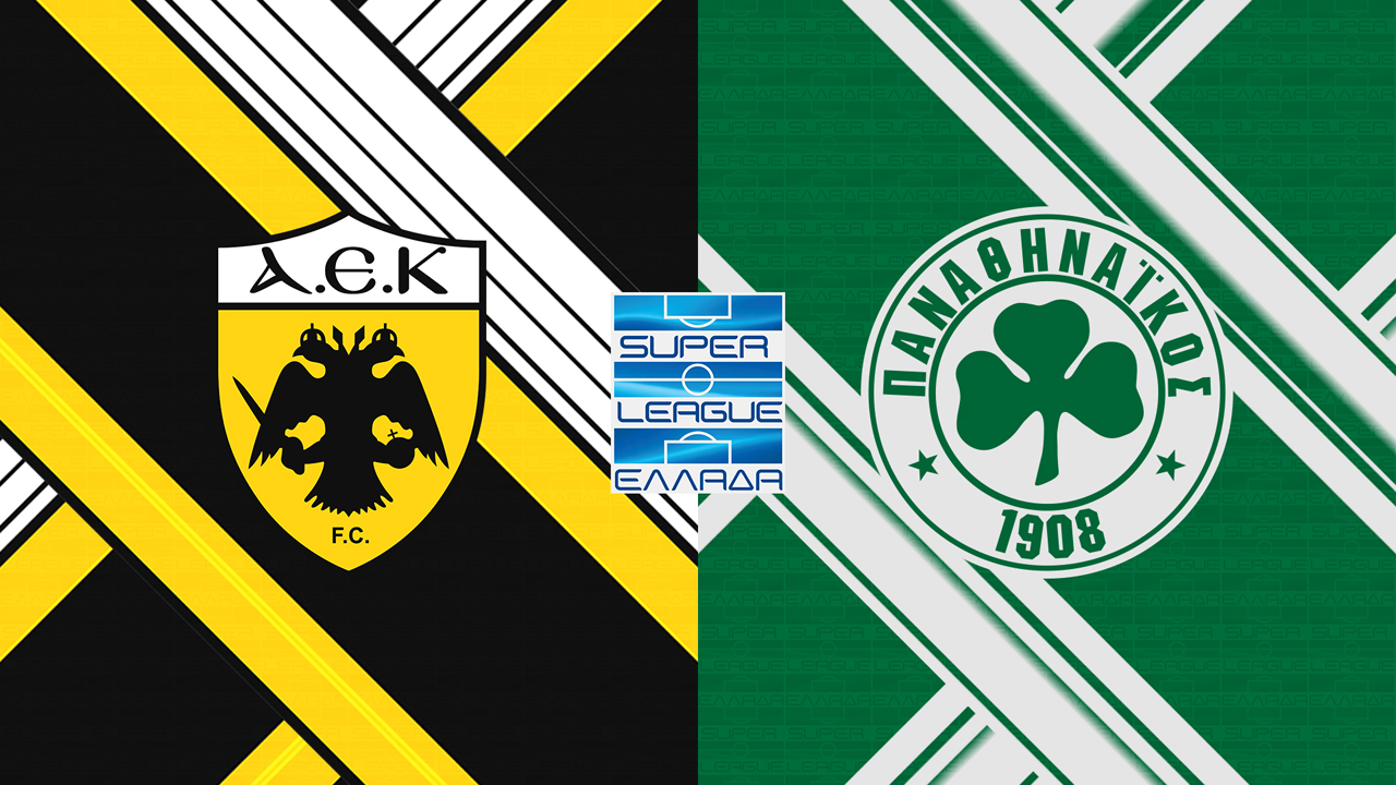 AEK Athens vs Panathinaikos