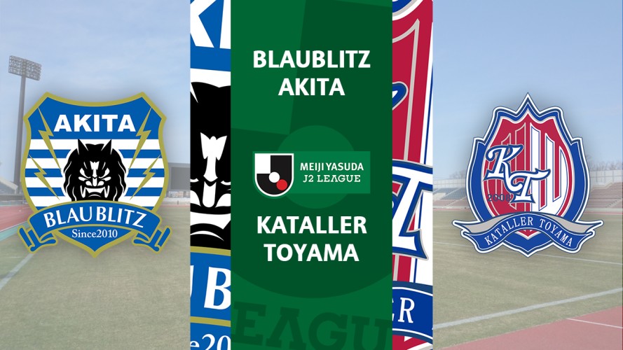 Blaublitz Akita vs Kataller Toyama event artwork