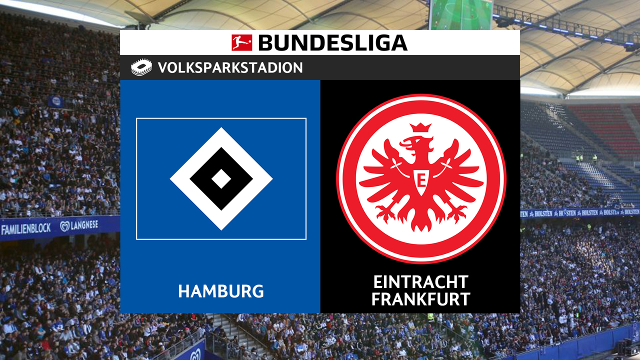Kamp for Hamburg vs Eintracht Frankfurt