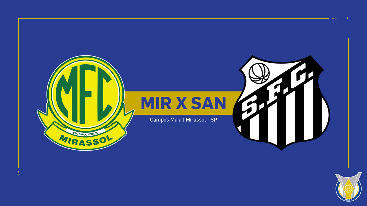 Kamp for Mirassol vs Santos