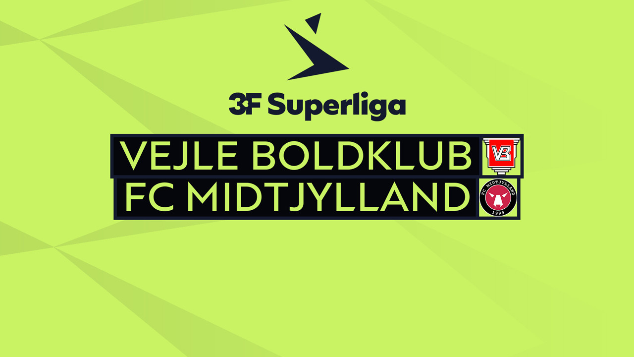 Kamp for Vejle vs FC Midtjylland