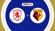 Middlesbrough vs Watford thumbnail artwork