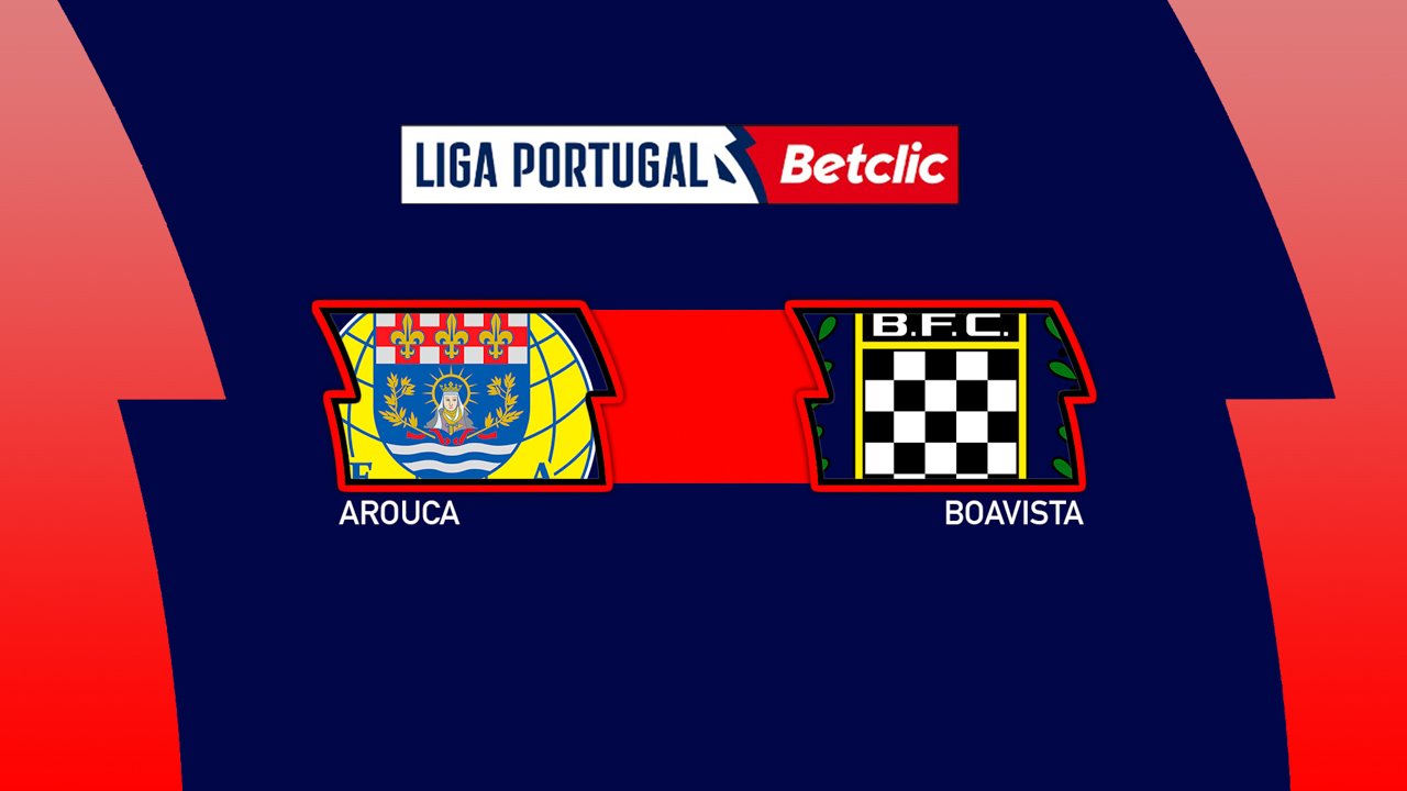 Kamp for Arouca vs Boavista
